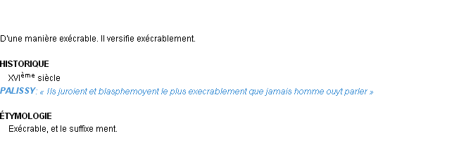 Définition exécrablement Emile Littré