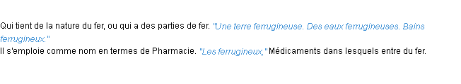 Définition ferrugineux ACAD 1932