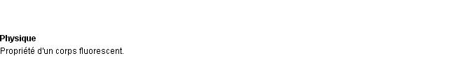 Définition fluorescence ACAD 1932