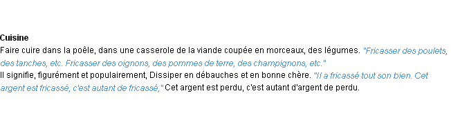 Définition fricasser ACAD 1932