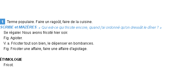 Définition fricoter Emile Littré