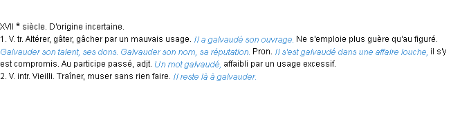 Définition galvauder ACAD 1986