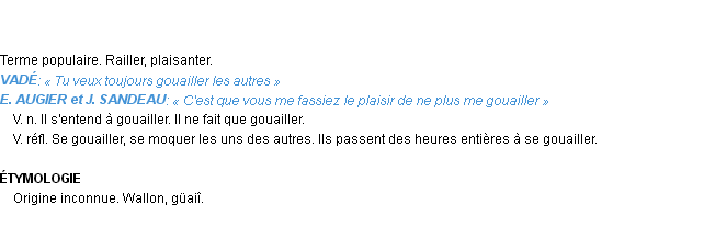Définition gouailler Emile Littré