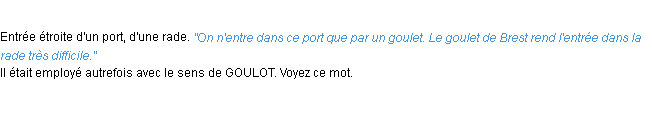 Définition goulet ACAD 1932