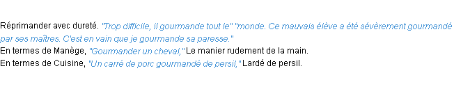 Définition gourmander ACAD 1932