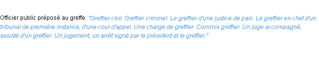 Définition greffier ACAD 1932