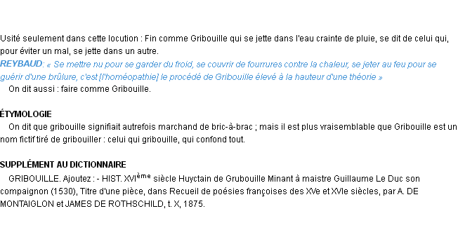Définition gribouille Emile Littré