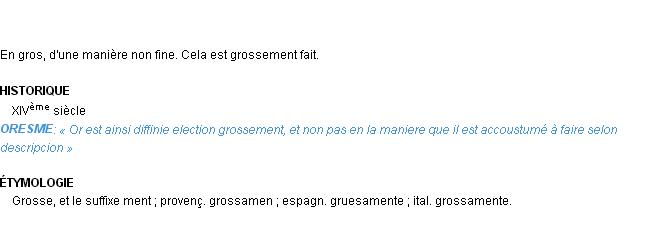 Définition grossement Emile Littré