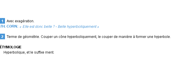 Définition hyperboliquement Emile Littré