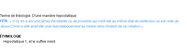 Définition hypostatiquement Emile Littré