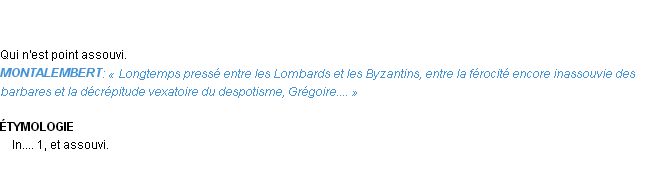 Définition inassouvi Emile Littré