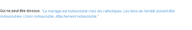 Définition indissoluble ACAD 1932