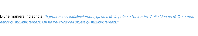 Définition indistinctement ACAD 1798