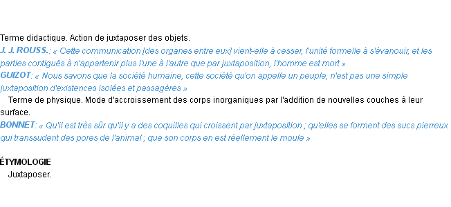 Définition juxtaposition Emile Littré