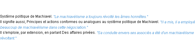 Définition machiavélisme ACAD 1835
