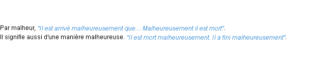 Définition malheureusement ACAD 1798