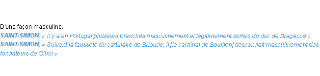 Définition masculinement Emile Littré