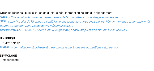 Définition méconnaissable Emile Littré