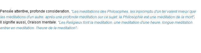 Définition meditation ACAD 1694