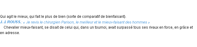 Définition mieux-faisant Emile Littré