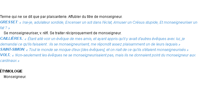 Définition monseigneuriser Emile Littré