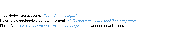 Définition narcotique ACAD 1835