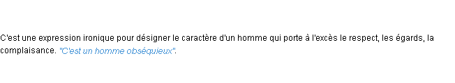 Définition obséquieux ACAD 1798