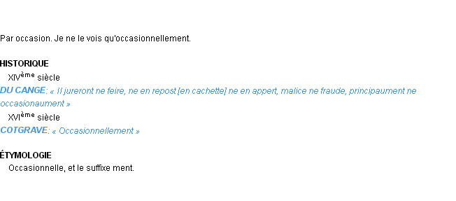 Définition occasionnellement Emile Littré