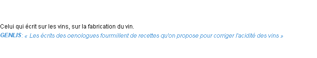 Définition oenologiste ou oenologue Emile Littré