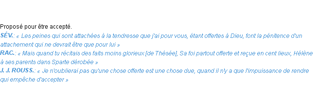 Définition offert Emile Littré