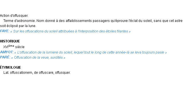 Définition offuscation Emile Littré