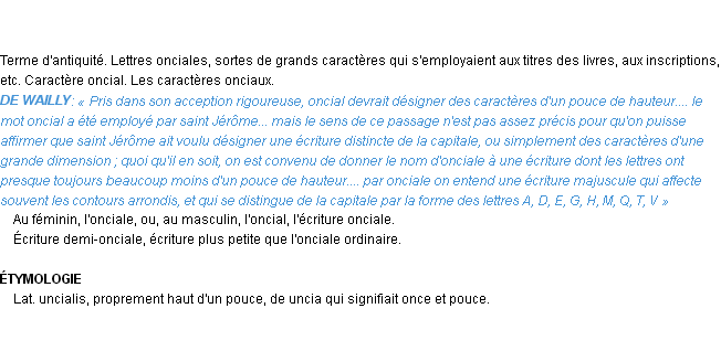 Définition oncial Emile Littré