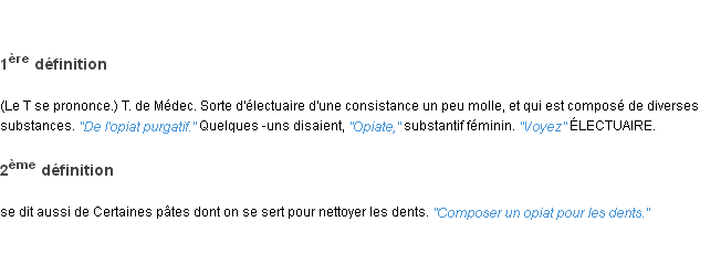 Définition opiat ACAD 1835
