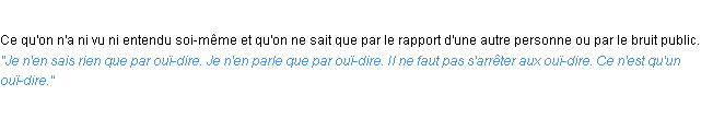 Définition ouï-dire ACAD 1932