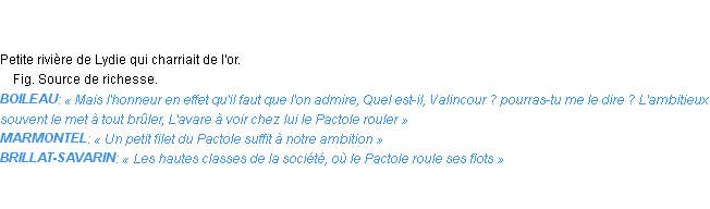 Définition pactole Emile Littré