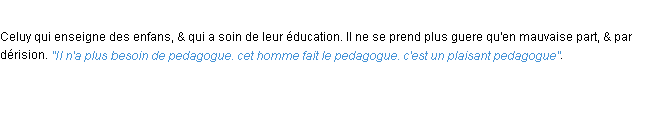 Définition pedagogue ACAD 1694