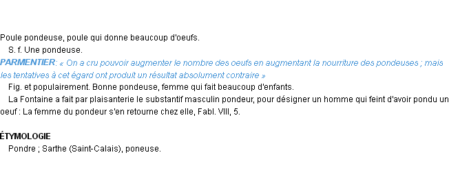 Définition pondeuse Emile Littré
