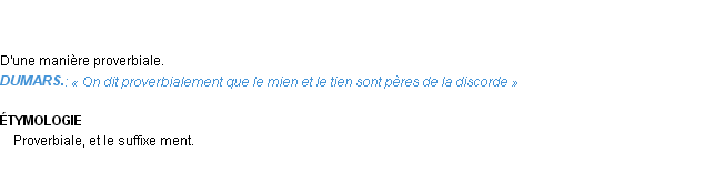 Définition proverbialement Emile Littré