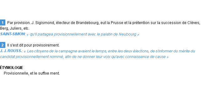 Définition provisionnellement Emile Littré