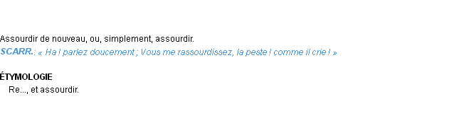 Définition rassourdir Emile Littré