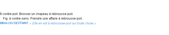 Définition rebrousse-poil Emile Littré