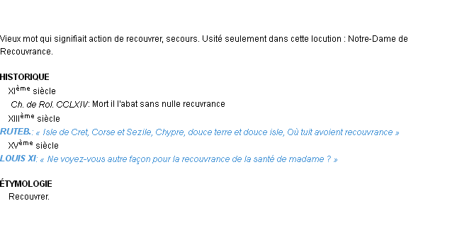 Définition recouvrance Emile Littré