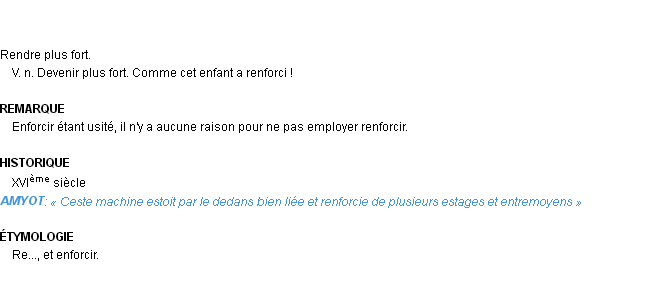Définition renforcir Emile Littré