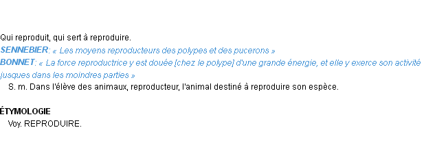 Définition reproducteur Emile Littré