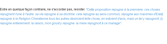 Définition repugner ACAD 1694