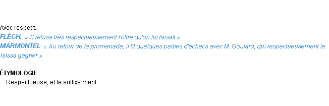 Définition respectueusement Emile Littré