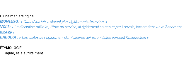 Définition rigidement Emile Littré