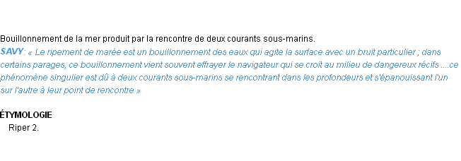 Définition ripement Emile Littré