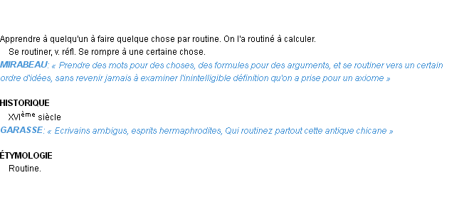 Définition routiner Emile Littré