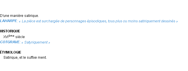 Définition satiriquement Emile Littré